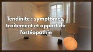 Lire la suite à propos de l’article Tendinite : symptômes, traitement et apport de l’ostéopathie. Conseils de votre ostéopathe à Bordeaux